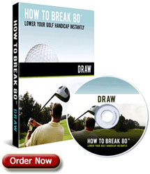 How To Break 80 - Draw DVD