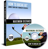 How To Break 80 Maximum Distance DVD